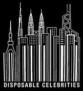 Disposable Celebrities